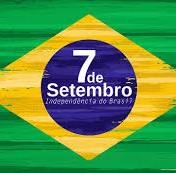 07 de Setembro Dia da Independência do Brasil