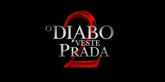 O Diabo Veste Prada 1 & 2 Oficial