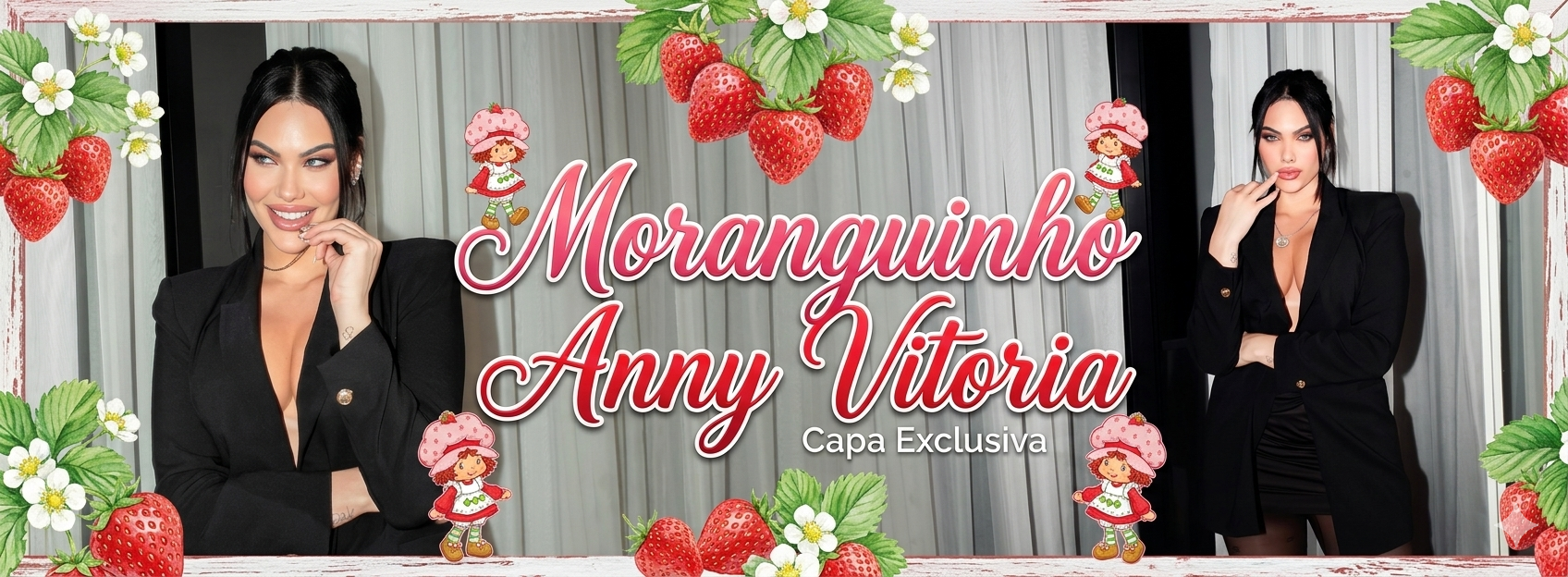 (Moranguinho) Anny  Carvalho